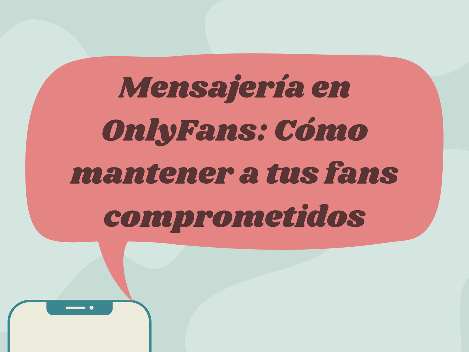 Mensajería en OnlyFans: Cómo mantener a tus fans comprometidos