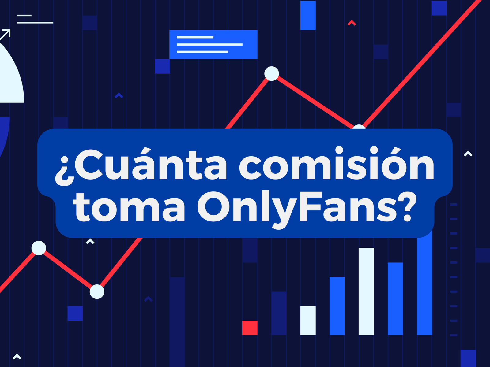 ¿Cuánta comisión toma OnlyFans?