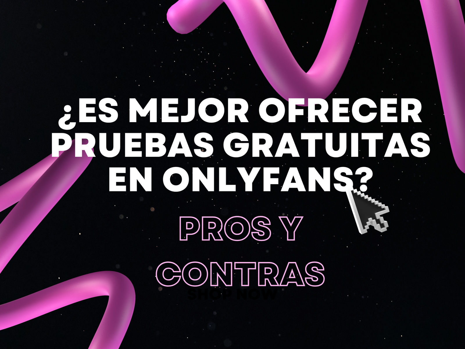 ¿Es mejor ofrecer pruebas gratuitas en OnlyFans? Pros y contras